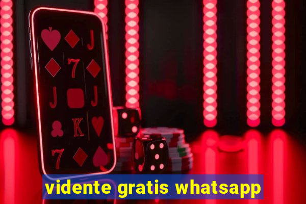 vidente gratis whatsapp